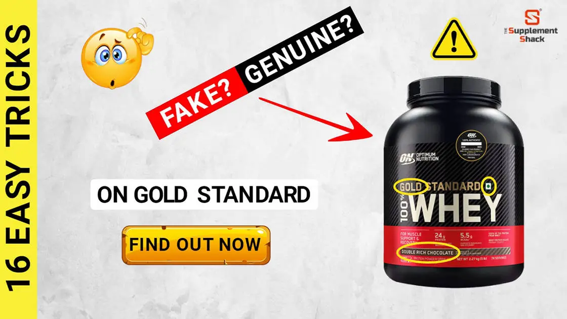 ON Gold Standard Whey: 16 Proven Ways To Verify Your Jar